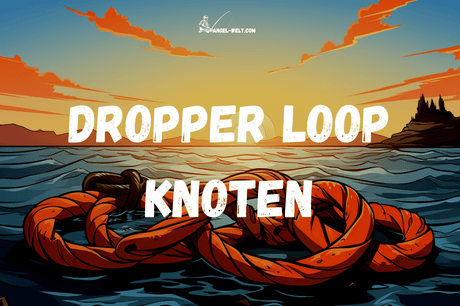 dropper loop knoten